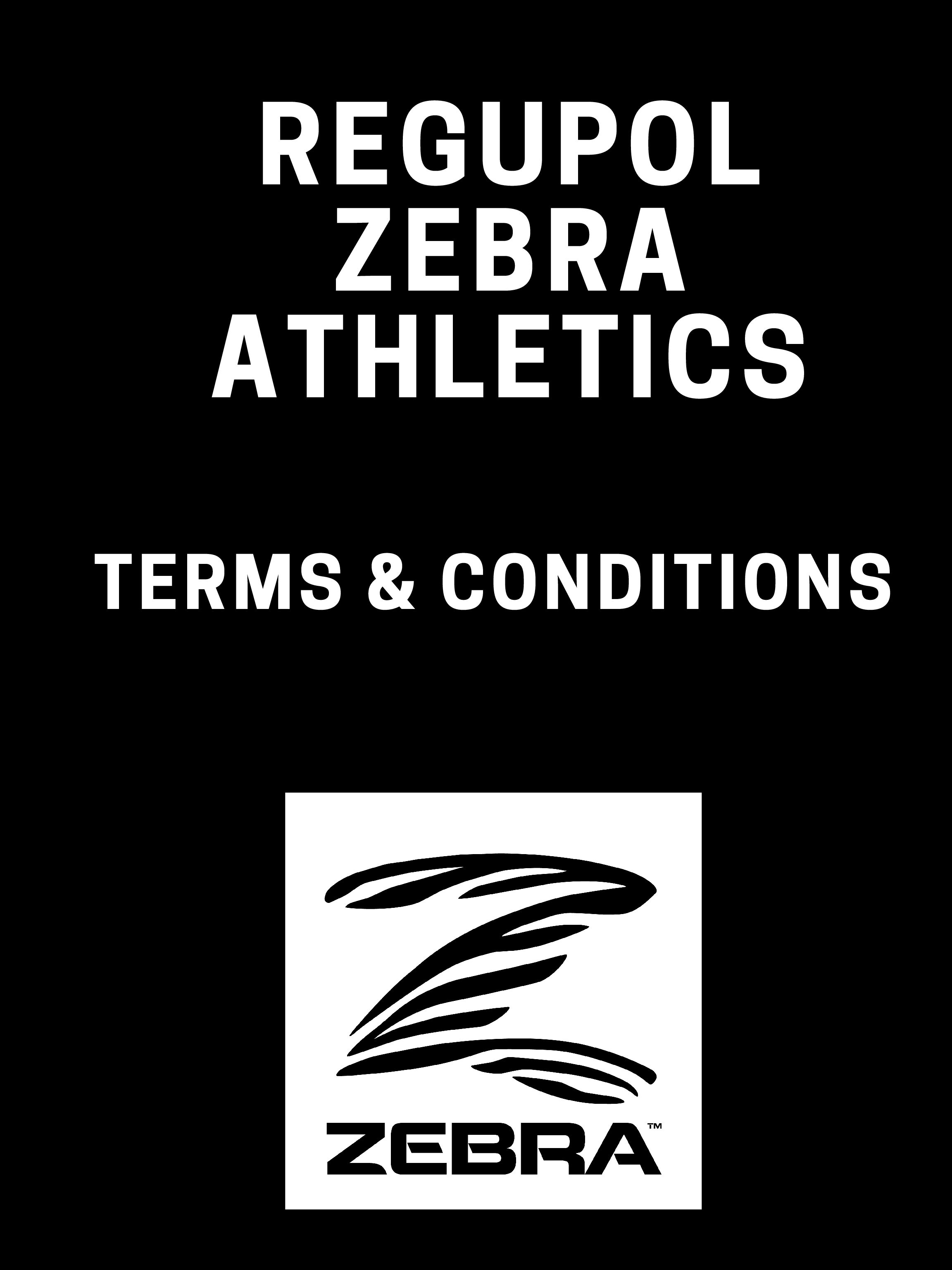 REGUPOL Zebra Athletics Terms and Conditions